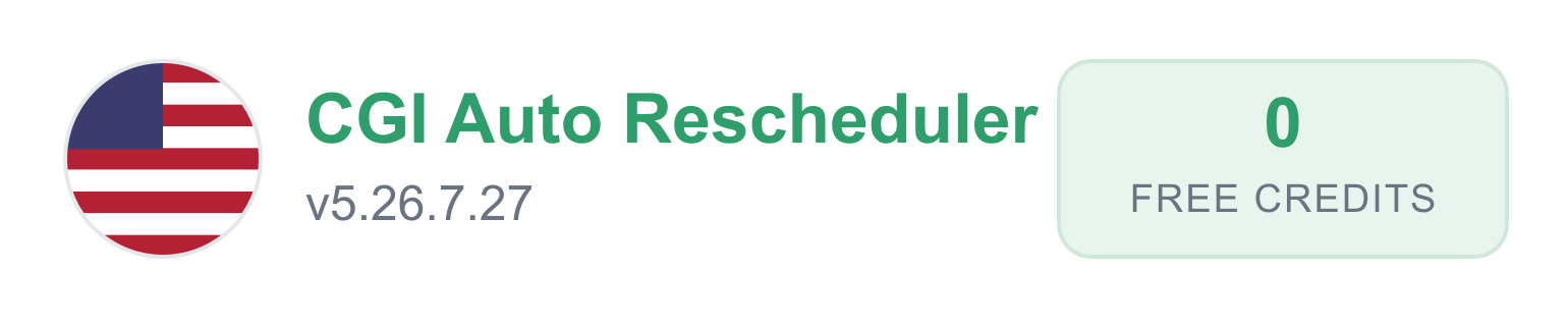 CGI Auto Rescheduler extension popup right after installation, showing 0 free credits
