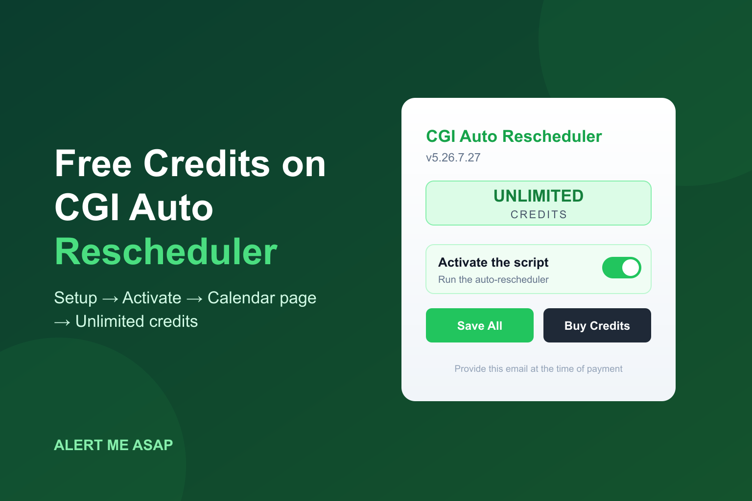 CGI Auto Rescheduler extension popup showing free credits loading and unlimited credits after upgrade